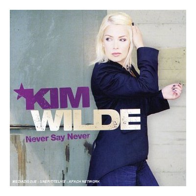 Kim Wilde - Never Say Never (2006)