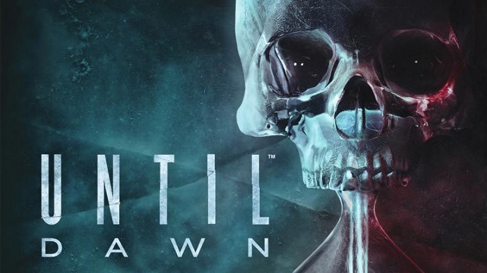   Until Dawn:   ,  ,     (15  + )